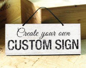 Customized signs